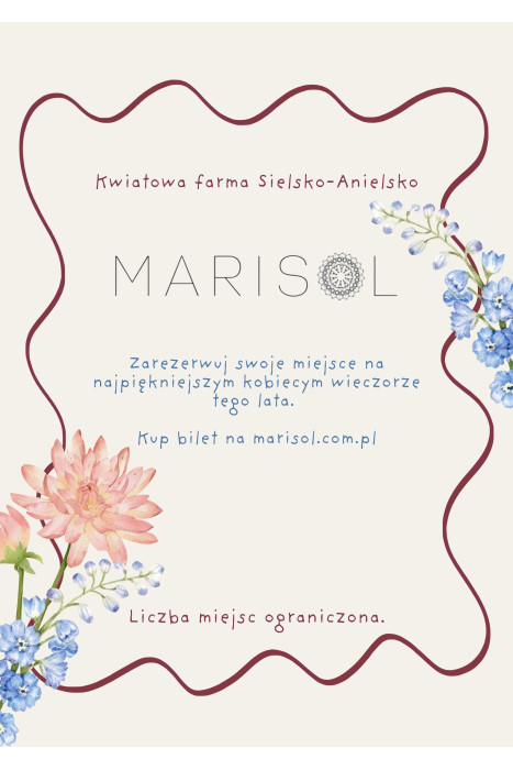 Letnie Spotkanie Marisol | Warsztaty florystyczne na Farmie Kwiatowej 2